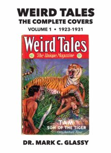 Weird Tales - The Complete Covers, Volume 1, 1923-1931